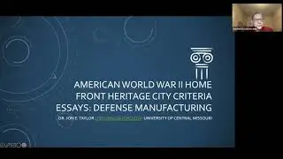 WWII Homefront Heritage City Webinar Series - Criteria 1