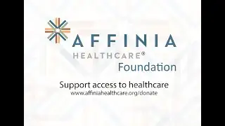 Affinia Healthcare Foundation - overview of needs and solutions