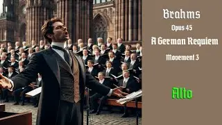 Brahms German Requiem Op45 3rd Mov't Practice Video - Alto