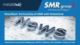 Newsflash: Partnership of SMR with Metalshub (Jan 26, 2022)