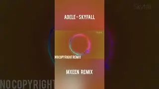 Adele - Skyfall (MXEEN Remix) #remix #skyfall #adele #musicremix #music #dj #musicmashup #shorts