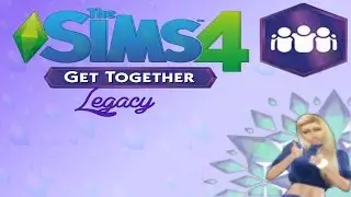 SIMS 4 GET TOGETHER LEGACY 11 *WEDDING*