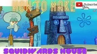SQUIDWARDs HOUSE | SPONGEBOB CHARACTER |  KIDS FAVORITE @gattucraftian599