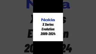 Nokia X Series Evolution 2009-2024 #nokia #nokia_fp_always #nokiaevolution #nokiaphones