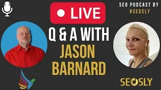 Knowledge Panel Q&A - Jason Barnard from Kalicube Answers All Your Questions