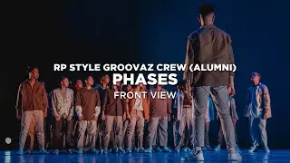 Momentum Dance Festival 2022 - Front View - Phases by Style Groovaz Crew (Alumni)