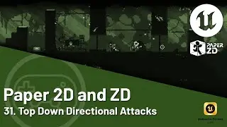 Unreal Engine 5 Tutorial - Paper 2D and ZD - 31. Top Down Directional Attacks