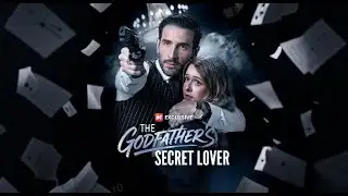 【The Godfather's Secret Lover】🖤 She Loved the Son&mdash;But Fell for the King