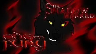 Ode to Fury [PMV] | The Shadow marked (1k+ sub special)