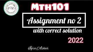 mth101 assignment 2 solution spring 2022 |kips kahuta