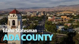 Ada County, Idaho's Most Populous Region, Still Growing