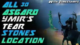 AC Valhalla All 30 Asgard Ymir's Tear Stones Location