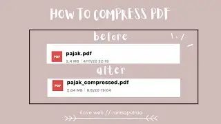 #TUTORIAL CARA MEMPERKECIL UKURAN PENYIMPANAN PDF // HOW TO COMPRESS PDF | ranisaputraa