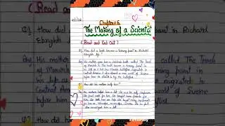 Class 10 English chapter - The Making Of a Scientist..Questions And Answers...(Read and Find out)