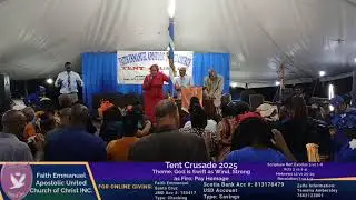 Tent Crusade 2025 || Week 2- Tuesday Night Service.