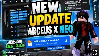 Arceus X Neo New Update V2.3.0 (No Crash & Fix Can't Join Any Game) 💯💰🤑🎉 (Keyless) 2026