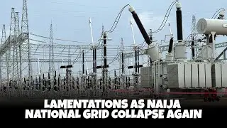 Lamentations As Naija National Grid Collapse&hellip;&hellip;&hellip;Again