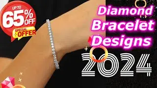 Latest Collection Natural Diamond Bracelets with Price | Gold and Diamond Bracelets Designs