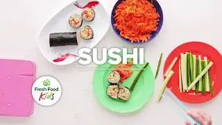 Fresh Food Kids: How to make sushi