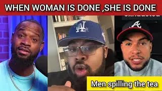 WHEN A WOMAN CHECKS OUT EMOTIONALLY ITS OVER (MEN SPEAKING FACTS)