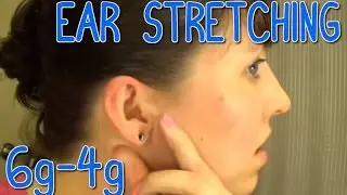 Ear Stretching Second Time 6G to 4G 📍 How To With Kristin