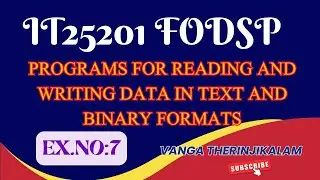 IT25201 FODSP -Programs for Reading and Writing Data in Text and Binary Formats|Python File Handling