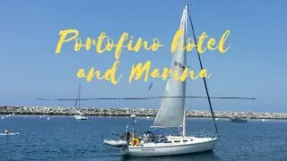 The Portofino Hotel & Marina...