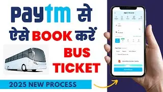 Paytm se Bus ka Ticket kaise Book kare | How to Book Bus Ticket online | Paytm Bus Ticket Booking