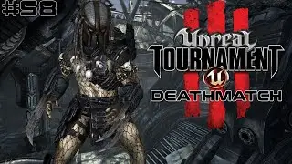 Unreal Tournament III (2007) - Deathmatch Ep. 58