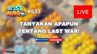 Live Last War Server 633