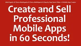 Mobi Agents AI Demo MobiAgents AI Demo MobiAgents AI Step by Step Demo Video - AI Mobile App Creator