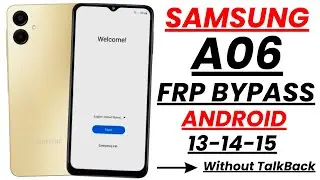 Samsung A06 (SM-A065F) Frp Bypass/Google Account Unlock Android 13/14/15 Without Pc | New Trick 2025