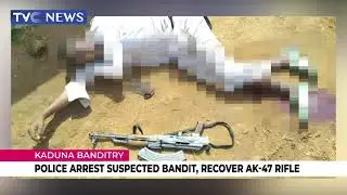 Kaduna Security: Police Arrest Suspected Bandit, Recover AK 47 Rifle
