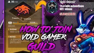 How To Join Void Gamer's Guild || Void Gamer #voidgamer #howtojoinvoidgamerguild #freefire
