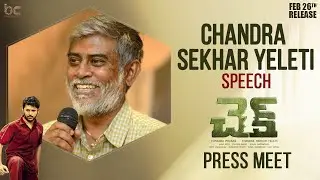 Chandra Sekhar Yeleti Speech | Check Press Meet | Nithiin | Priya Varrier | February 26th Release