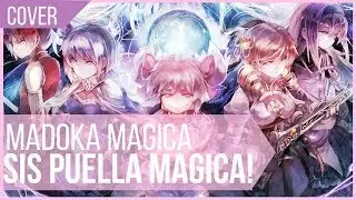 'Sis Puella Magica!' COVER - Puella Magi Madoka Magica