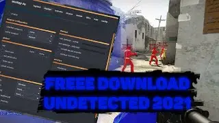CSGO Hack - Free Download 2021 -  AIMBOT ✓ ESP ✓ UNDETECTED