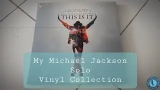 My Michael Jackson Solo Vinyl Collection