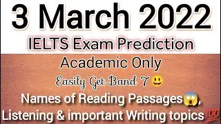 3 March IELTS Exam Prediction | 12 March IELTS Exam Prediction | 19 March IELTS Exam Prediction