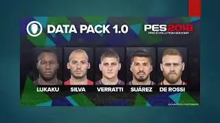 PES 2018 &ndash; New Faces Data Pack 1.0