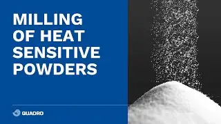 Milling of Heat Sensitive Powders | Quadro Engineering