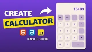 How to build a Calculator using HTML , CSS and JavaScript | 2024