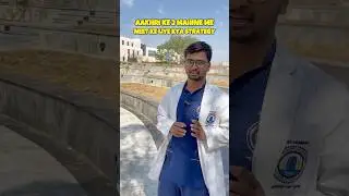 Last 2 months strategy #neet2025 #neet #mbbs #aiims