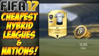 CHEAPEST Hybrid League and Nation SBC FIFA 17 Tutorial