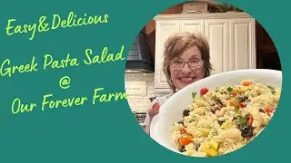 Greek Pasta Salad Easy Make Ahead Meal ​⁠@ourforeverfarm