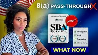 SBA 8a Audit Alert 🚨 | What Happens Now for Small Businesses ❓❗
