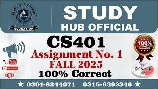 CS401 assignment 1 solution Fall 2025 | CS401 assignment 1 solution 2025 | CS401 Assignment 1 100%