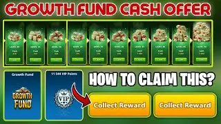 HOW TO CLAIM GROWTH FUND CASH 😱 12000 CASH | 8 BALL POOL GROWTH FUND | 8 BALL POOL |