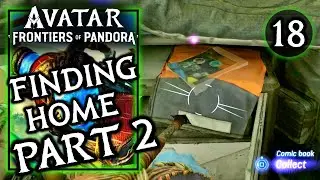 Avatar Frontiers of Pandora - Finding Home Part 2 Exploration Quest - Comic book page 2 - Part 18