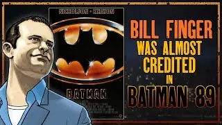Bill Finger Was ALMOST Credited in Batman 89